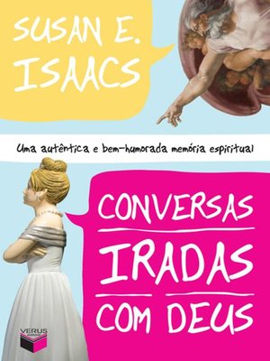 cover image of Conversas iradas com Deus